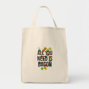 Tote Bag All you need is bacon