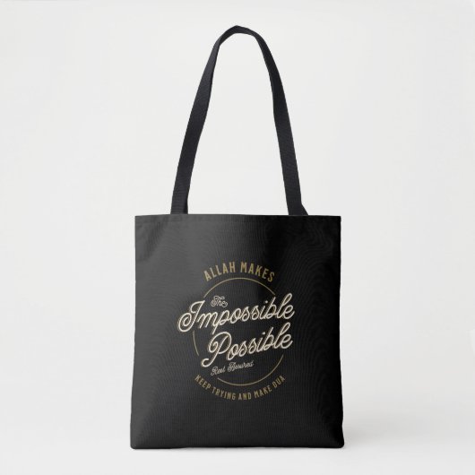 Tote Bag Allah rend possible l'impossible musulman Décontra (Devant)