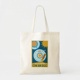 Tote Bag Aller Au Travail Sur Un Oeuf Wall Art