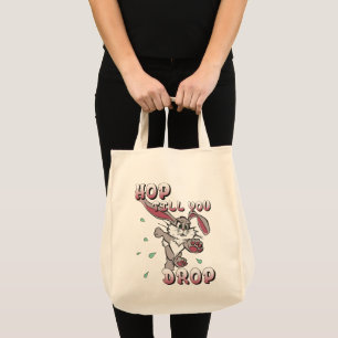 Tote Bag Aller jusqu'à ce que tu laisses tomber