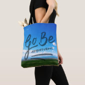 Tote Bag Allez soit aventureux (De près)