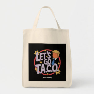 Tote Bag Allez Taco Funny Design Citation audacieuse Hommes