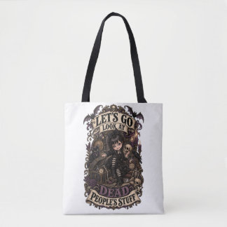 Tote Bag Allons Regarder les Affaires des Morts - Victorien