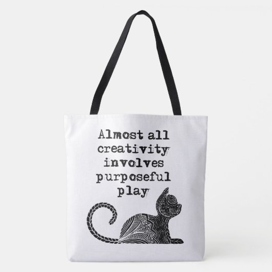 Tote Bag Almost all creativity implives purposeful play I (Devant)