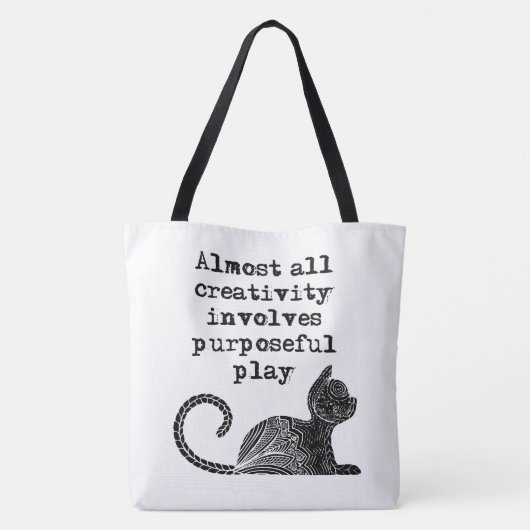 Tote Bag Almost all creativity implives purposeful play I (Dos)