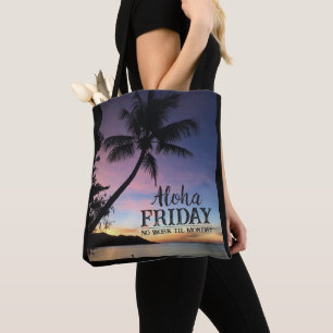 Tote Bag Aloha Friday Maui Hawaii Coucher de soleil tropica