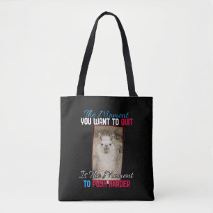 Tote Bag Alpaca Llama - Citation d'encouragement Push Harde