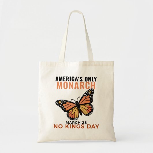 Tote Bag America's Only Monarch Butterfly • No Kings Day (Devant)