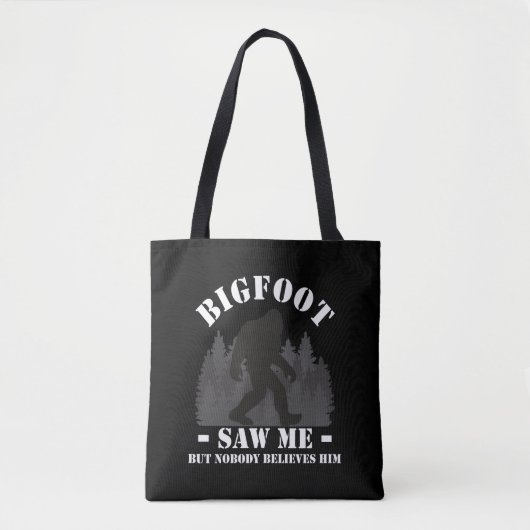 Tote Bag Amusant Bigfoot croit que la farce de Sasquatch s (Devant)