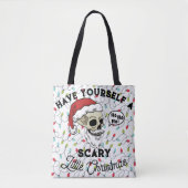 Tote Bag Amusant Vous Avoir Un Petit Noël Effrayant (Devant)