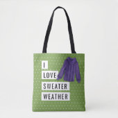 Tote Bag Amusants I Love Sweater Météo Blanc Pois Vert (Devant)