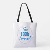 Tote Bag Années 1960 Citation perpétuelle Rétro (Dos)