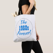 Tote Bag Années 1960 Citation perpétuelle Rétro (De près)
