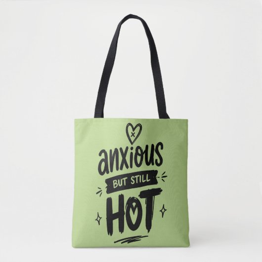Tote Bag Anxious But Hot (Devant)