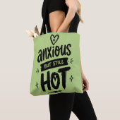 Tote Bag Anxious But Hot (De près)