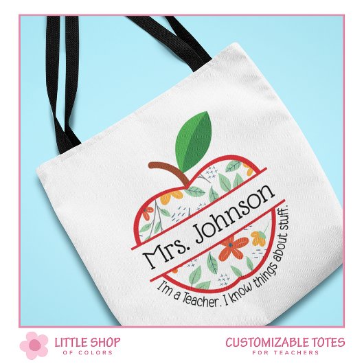 Tote Bag Apple Je suis un enseignant Je sais que les choses
