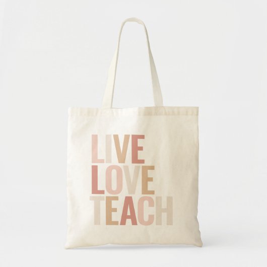 Tote Bag Appréciation de l'enseignant en or rose Live Love (Devant)