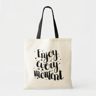 Tote Bag Appréciez chaque moment 2