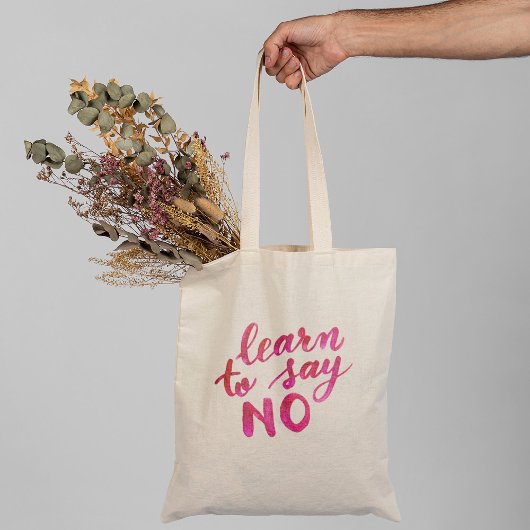 Tote Bag Apprenez à dire non - rose