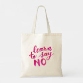 Tote Bag Apprenez à dire non - rose (Dos)