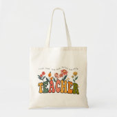 Tote Bag Apprenez-Leur À Les Aimer À Les Regarder Croître. (Devant)