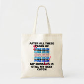 Tote Bag APRÈS TOUTES CES ANNÉES PÊCHE Mari meilleur attrap (Devant)