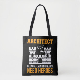 Tote Bag Architecte Même Les Ingénieurs Ont Besoin D'Une