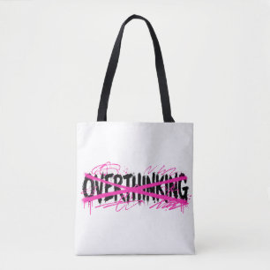 Tote Bag Arrêtez de trop réfléchir & commencez à vivre