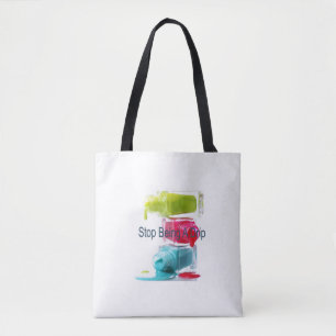 Tote Bag Arrêtez d'être un glouton
