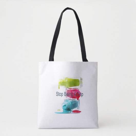 Tote Bag Arrêtez d'être un glouton  (Devant)