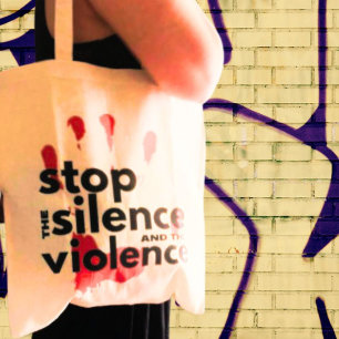 Tote Bag Arrêtez le silence et la violence militante