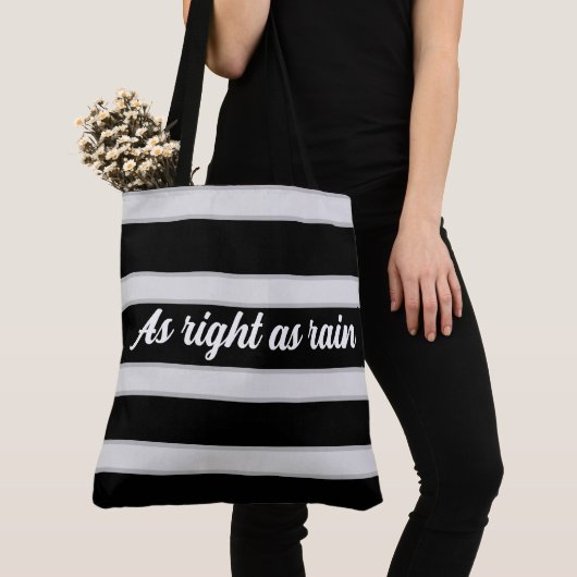 Tote Bag As right as rain (De près)