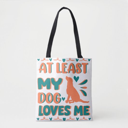 Tote Bag At Least Dog Loves (Devant)