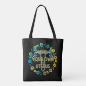 Tote Bag Attention à votre propre utérus (Dos)