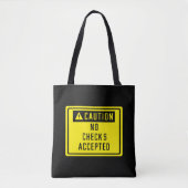 Tote Bag Attention, aucun chèque signé (Devant)