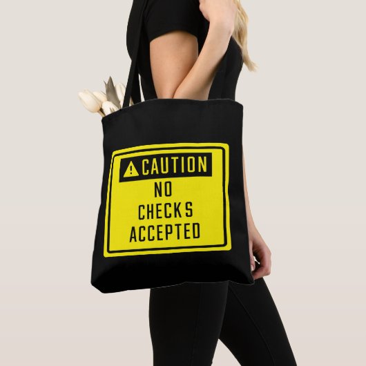 Tote Bag Attention, aucun chèque signé (De près)