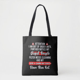 Tote Bag Attention je suis hors service Cadeau drôle et sar