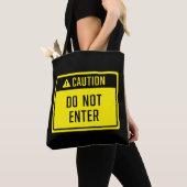 Tote Bag Attention Ne pas entrer de signe (De près)