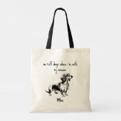 Tote Bag Aucun Ruff Days Dachshund chien (Dos)
