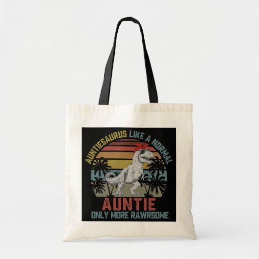 Tote Bag Auntiesaurus Comme une tante normale seulement plu (Devant)