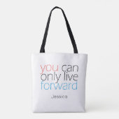 Tote Bag Avancer en direct | Citation de motivation avec ty (Dos)