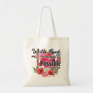 Tote Bag Avec Dieu Toutes Choses Sont Possibles Bible chrét