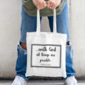 Tote Bag Avec Dieu Toutes Les Choses Sont Possibles Matthie