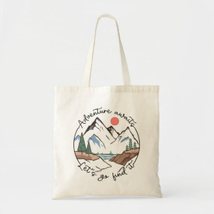 Tote Bag Aventure Attend Allons le trouver