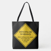 Tote Bag Avertissement de ménopause (Devant)