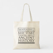 Tote Bag Avertissement - Peut Commencer À Parler D'Histoire (Dos)