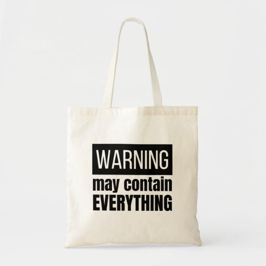 Tote Bag Avertissement Peut Contenir Tout Cool cadeau moder (Devant)