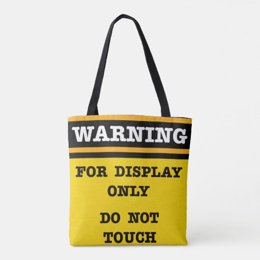 Tote Bag Avertissement pour affichage uniquement Ne touche  (Dos)
