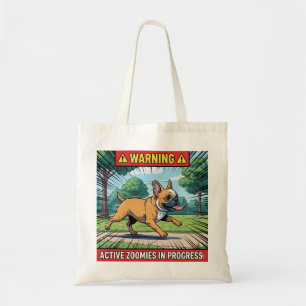 Tote Bag Avertissement Zoomies Actives Chien Drôle Bouledog