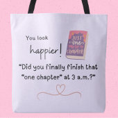 Tote Bag Avez-vous fini "ce chapitre" à 3h du matin ?"